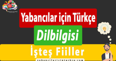 Yabancılar için Türkçe “İşteş Fiiller”